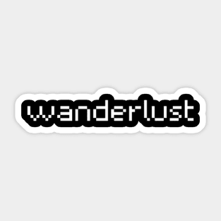 "wanderlust" Sticker